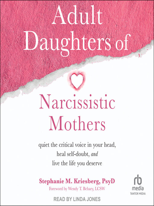 Title details for Adult Daughters of Narcissistic Mothers by Stephanie M. Kriesberg, PsyD - Wait list